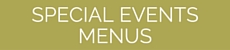 SPECIAL EVENTS MENU